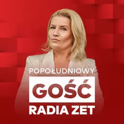 Popołudniowy Gość Radia ZET