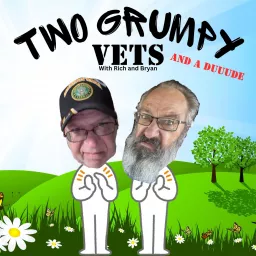 Two Grumpy Vets and a Duuude Podcast artwork