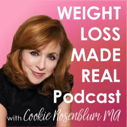 Weight Loss Made Real: How Real Women Lose Weight, Stop Overeating, and Find Authentic Happiness