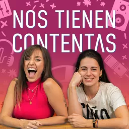 Nos Tienen Contentas