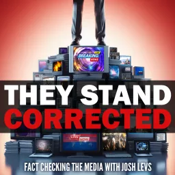 They Stand Corrected Podcast artwork