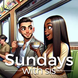 Sundays With Sis Podcast artwork