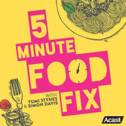 5 Minute Food Fix Podcast artwork