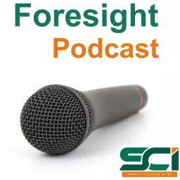 Foresight from SCI Podcast artwork