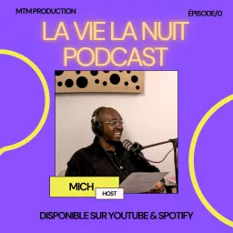 La Vie La Nuit - Podcast artwork