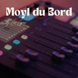 Moy1 du bord Podcast artwork