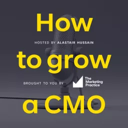 How to Grow a CMO Podcast artwork