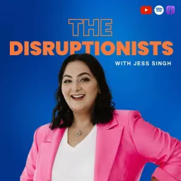 The Disruptionists Podcast artwork