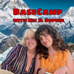 Basecamp with Nic & Sophie