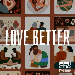 Love Better Podcast artwork