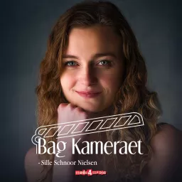 Bag Kameraet Podcast artwork