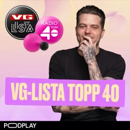 VG-Lista Topp 40 Podkast Podcast artwork