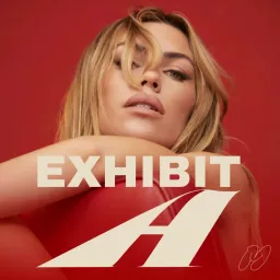 Exhibit A with Abbey Clancy Podcast artwork