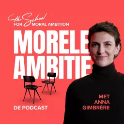 Morele ambitie, de podcast artwork