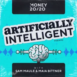 Artificially Intelligent with Sam Maule and Maia Bittner Podcast artwork
