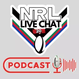 NRL Live Chat 2.0 Podcast