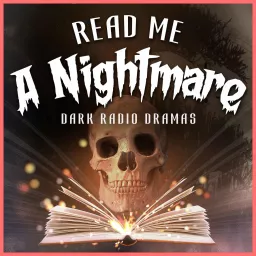 Read Me A Nightmare Podcast artwork