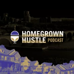 Homegrown Hustle Podcast artwork
