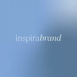 Inspira brand Podcast artwork