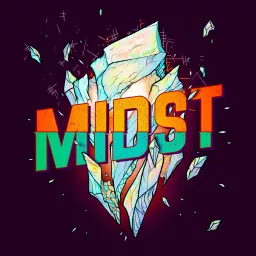 Midst Podcast artwork