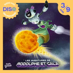 DISO - Les Aventures de Rodolphe et Gala Podcast artwork