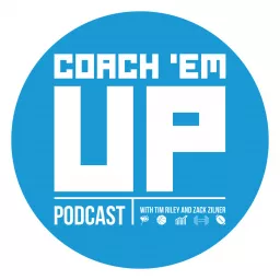 Coach Em Up Podcast artwork