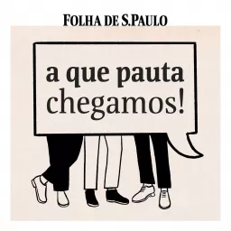 A que Pauta Chegamos!