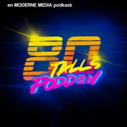 80-tallspodden Podcast artwork
