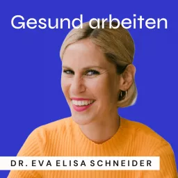 Gesund arbeiten - der Podcast über mentale Gesundheit im Job artwork