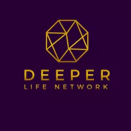 Deeper Life Network Podcast artwork