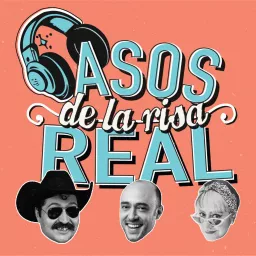 Casos de la Risa Real Podcast artwork