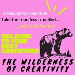 The Wilderness of Creativity Podcast artwork