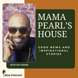 Mama Pearl's House 