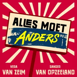 Alles Moet Anders Podcast artwork