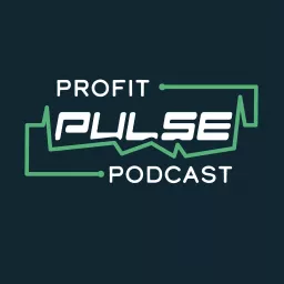 The Profit Pulse Podcast artwork