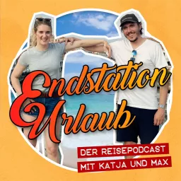 Endstation Urlaub Podcast artwork