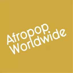 Afropop Worldwide Podcast artwork