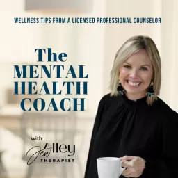 The Mental Health Coach | Coping Skills, Boundaries, Grief, Trauma, Marriage Counseling