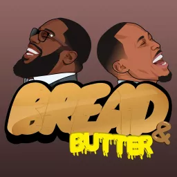 Bread & Butter Podcast artwork