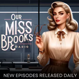 Our Miss Brooks Radio Podcast artwork