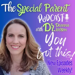 The Special Parent Podcast