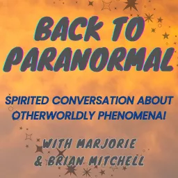 Back To Paranormal Podcast artwork