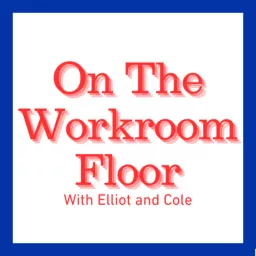 On the Workroom Floor Podcast artwork