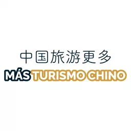 Más Turismo Chino Podcast artwork