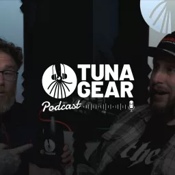 Tuna Gear Podcast artwork