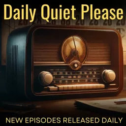 Daily Quiet Please