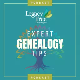 Expert Genealogy Tips with Legacy Tree Genealogists