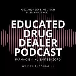 Educated Drugdealer Podcast artwork