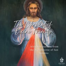 The Chaplet of Divine Mercy Podcast artwork