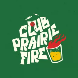 Club Prairie Fire Podcast artwork